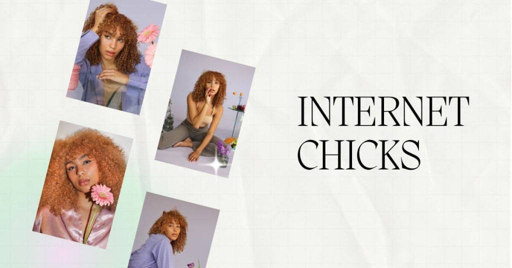 Internet Chicks